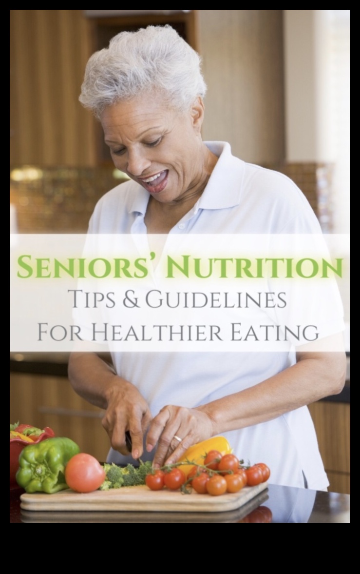 Labi pieredzējusi labsajūta: uztura vajadzību noteikšana geriatriskajā uzturā